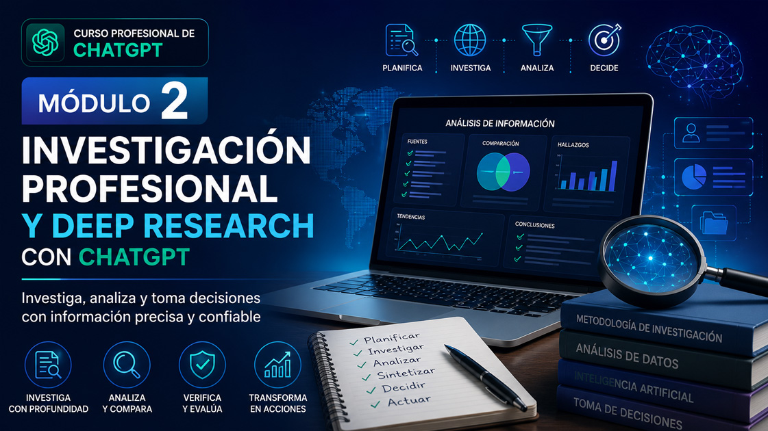 Curso Profesional de ChatGPT: Investigación Profesional y Deep Research